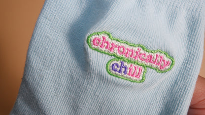 Chronically Chill