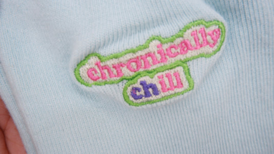 Chronically Chill
